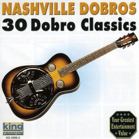 Nashville Dobros 30 Dobro Classics Instrumental CD King Records 2003 - Picture 4 of 4